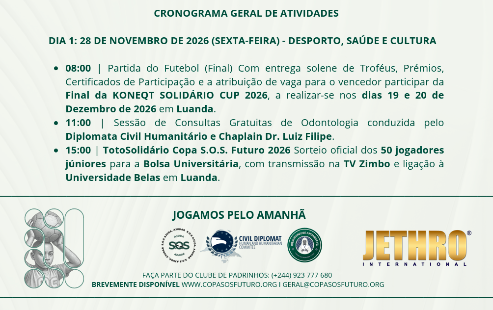 Cronograma Copa SOS Futuro Lunda-Norte Angola.